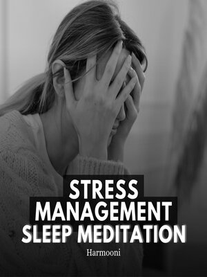 cover image of Stress Management Sleep Meditation